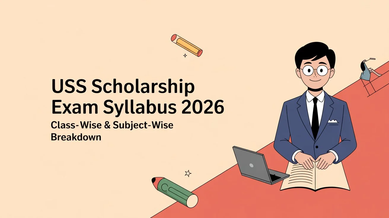 USS Scholarship Exam 2026 Syllabus: Subject-Wise PDF Download